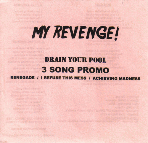 My Revenge : Drain Your Pool